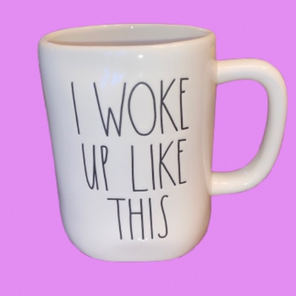 Rae Dunn White Ceramic Mug with 'I Woke Up Like This' Text NWOT